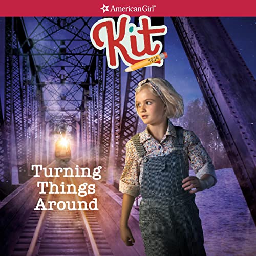 Valerie Tripp - Kit: Turning Things Around episode artwork