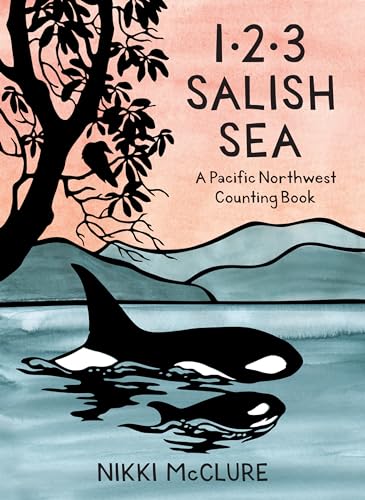 Image of 1, 2, 3 Salish Sea: A Pacific Northwest Counting Book