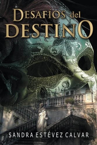 Desafios del destino. Desafios del destino.