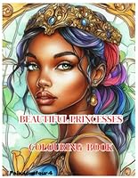 BEAUTIFUL PRINCESSES COLOURING BOOK B0F5NSQX9M Book Cover