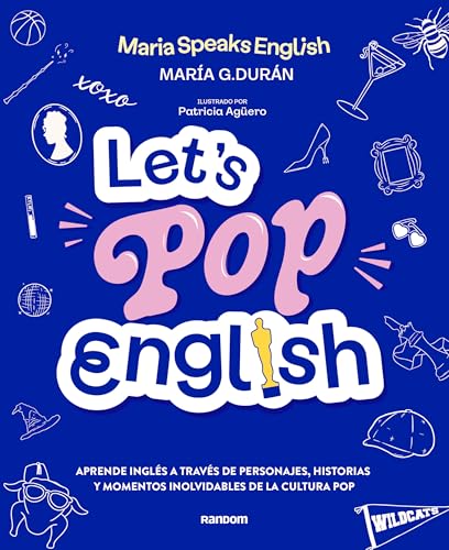 Let S Pop English: Aprende Inglés A Través De Personajes, Música Y Momentos Inolvidables De La Cultura Pop Random Cómics