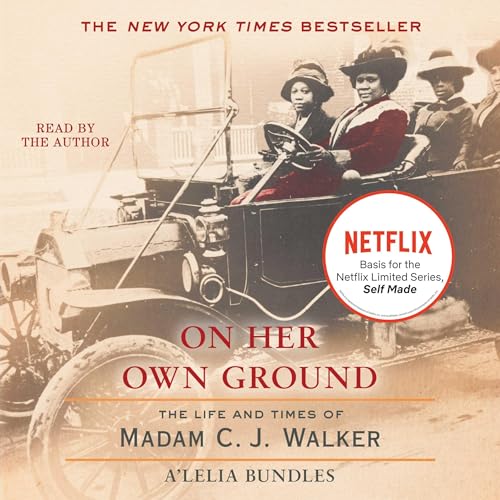 On Her Own Ground by A'Lelia Bundles episode artwork