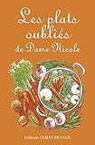  Les plats oubliés de Dame Nicole