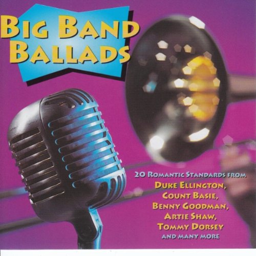 Big Band Ballads [Audio CD]