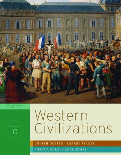 Western Civilizations: Their History & Their Culture...
