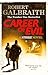 Cormoran Strike Series Robert Galbraith Collection 3 Books Bundle (The Cuckoo's Calling, The Silkworm: 2, Career of Evil) by Robert Galbraith (2016-11-09)