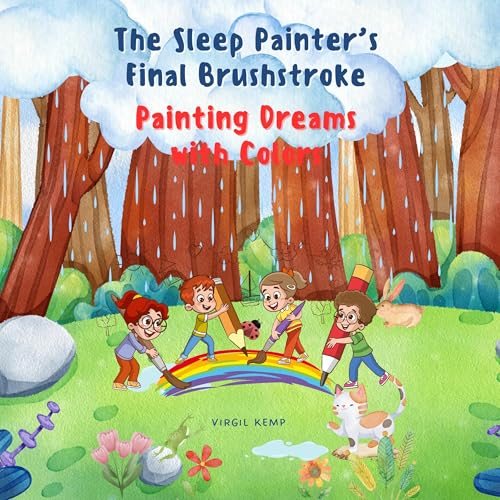 Page de couverture de The Sleep Painter’s Final Brushstroke