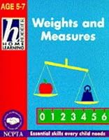 Hodder Home Learning: 5-7 Weights and Measures 0340629851 Book Cover