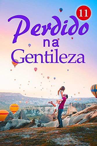 Perdido na Gentileza 11: Um Fundo Enorme