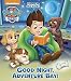 Good Night, Adventure Bay! (PAW Patrol) (Paw Patrol Glows in the Dark)