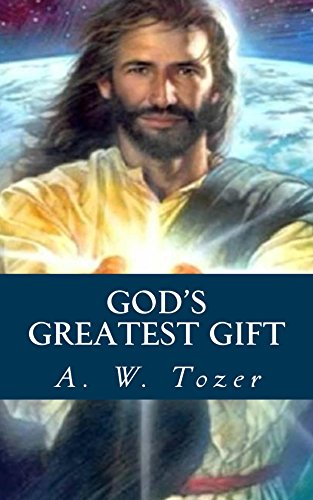God's Greatest Gift