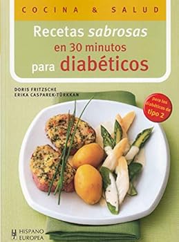 Paperback Recetas sabrosas en 30 minutos para diabéticos (Spanish Edition) [Spanish] Book