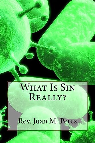 What Is Sin Really?