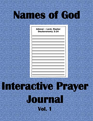 Names of God Interactive Prayer Journal Vol 1: A Notebook