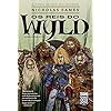 Os reis do Wyld: 1: A fama nunca envelhece