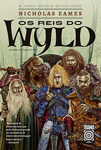 Os reis do Wyld - Eames, Nicholas