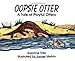 Oopsie Otter: A Tale of Playful Otters (No. 19 in Suzanne Tate's Nature Series)