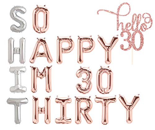 So Happy IM Thirty Balloons Rose Gold 30th Birthday Balloon | 30th Birthday Banner 30th Birthday Decorations for Her Shit Im 30 | Rose Gold Hello 30 Birthday Cake Topper