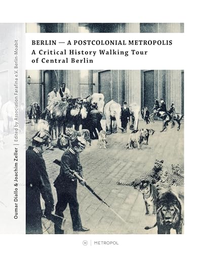 Berlin - A Postcolonial Metropolis view 2