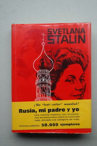 Rusia, mi padre y yo (veinte cartas a un amigo)