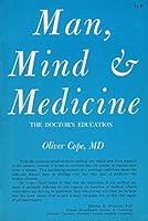 Man, Mind & Medicine: The Doctor's Education B0006BRZQK Book Cover