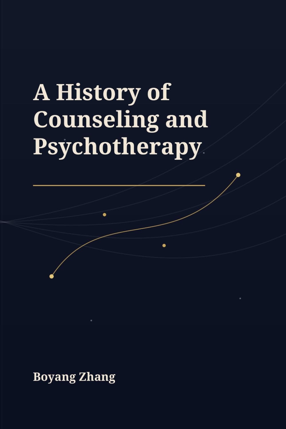 A History of Counseling and Psychotherapy