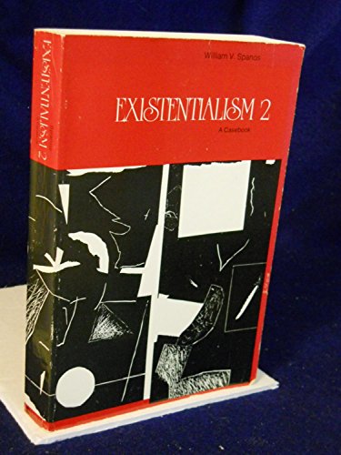 Casebook on Existentialism 2