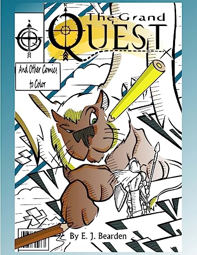 The Grand Quest: And Other Comics to Color