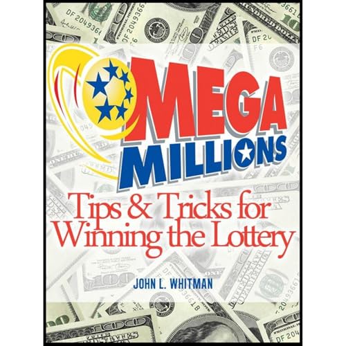 Mega Millions: Tips and Tricks for Winning the Lottery by John Whitman episode artwork