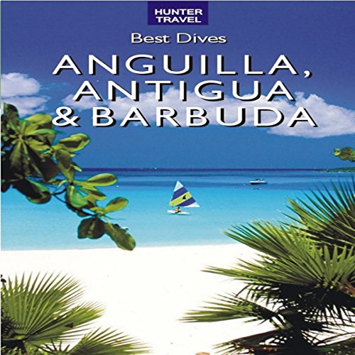 Best Dives of Anguilla, Antigua &amp;amp; Barbuda by Joyce Huber, Jon Huber episode artwork