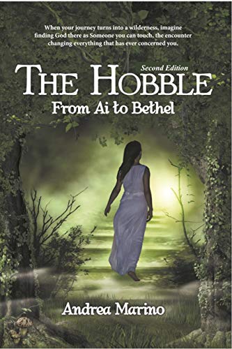 The Hobble : From Ai to Bethel (English Edition)