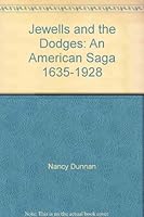 The Jewells and the Dodges: An American saga, 1635-1928 B00071L3HG Book Cover