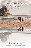 Transience of Life: A Memoir: (Volume II)