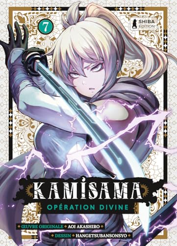 Kamisama, Opération Divine — Tome 7