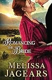 Romancing the Bride (Frontier Vows)