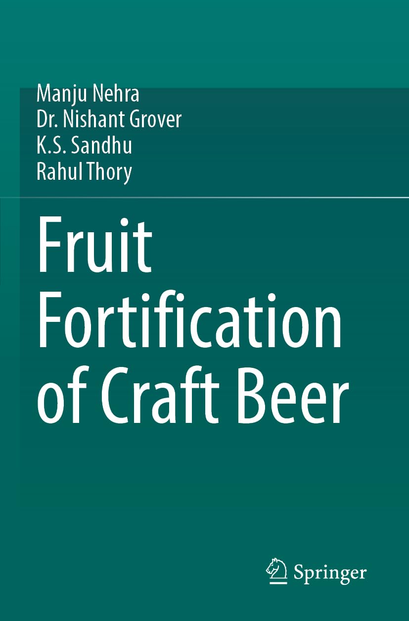 Fruit Fortification of Craft Beer: DE