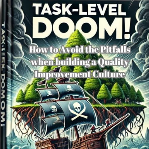 Task-Level Doom by Luc Blaquiere episode artwork