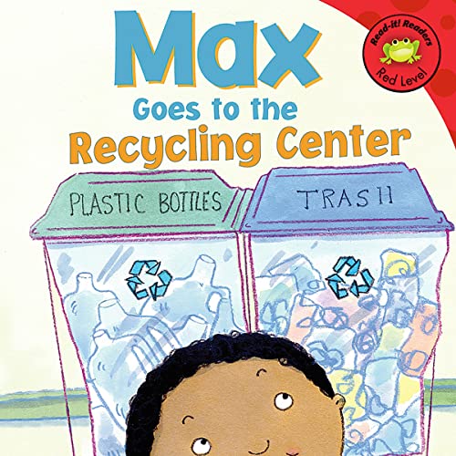 Max Goes to the Recycling Center by Mernie Gallagher-Cole, Adria F. Klein episode artwork