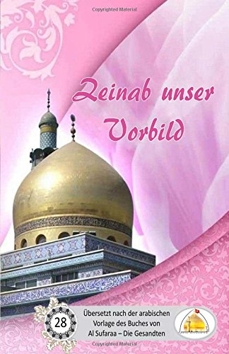 Zeinab unser Vorbild