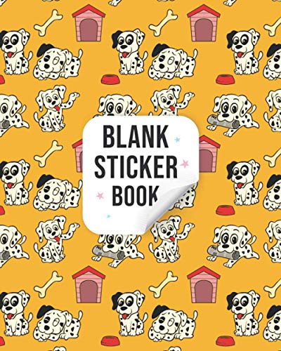 BLANK STICKER BOOK: A Sticker Collection Book – Permanent Sticker Collection Book For Girls & Boys - Dog Theme Cover. image 2