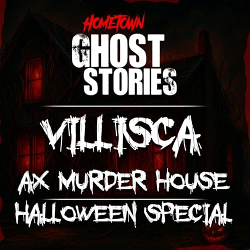 The Villisca Axe Murder House Investigation Recap | Halloween 2025 Special