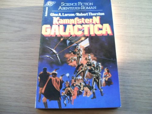 Kampfstern Galactica I. Science Fiction Abenteu... [German] 3442237483 Book Cover