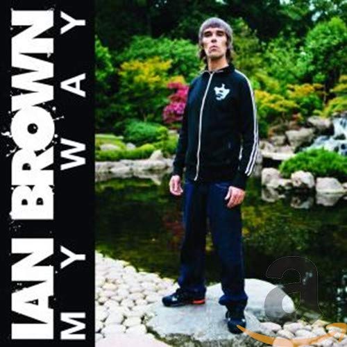 Ian Brown - My Way