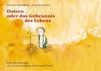 Ostern oder das Geheimnis des Lebens. 3780605961 Book Cover