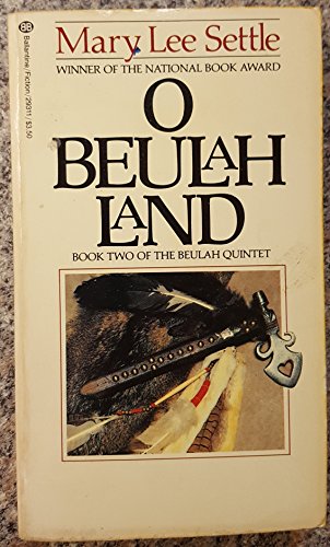 O Beulah Land 0345293118 Book Cover