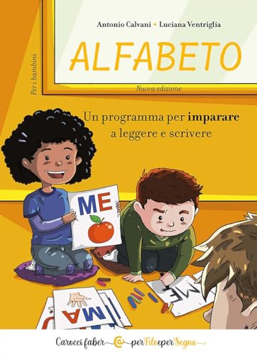 Alfabeto. Un programma per imparare a leggere e scrivere. Per i bambin