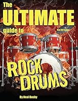 The Ultimate Guide To Rock Drums 150578977X Book Cover