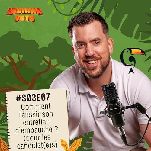 S03E07/ Episode court: comment réussir son entretien d'embauche (partie candidat(e)s)
