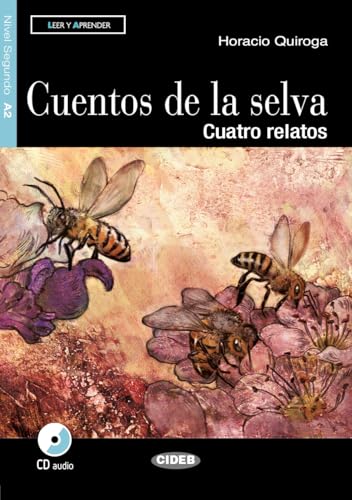  Cuentos de la selva. Cuatro relatos. Con CD Audio