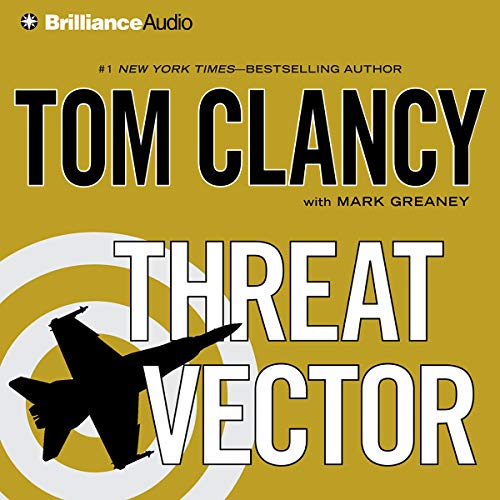 Threat Vector A Jack Ryan Novel (Audible Audio Edition